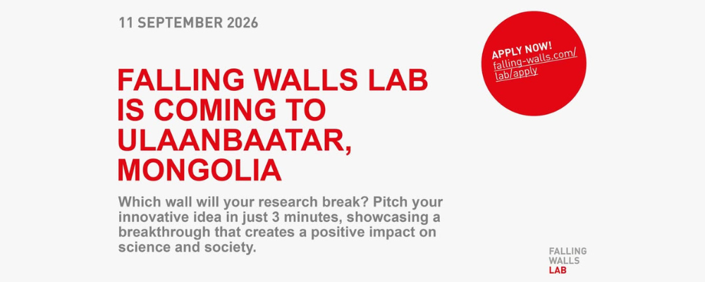 Falling Walls Lab Ulaanbaatar, Mongolia 2026 – Инновацын санааны уралдааны бүртгэл эхэллээ